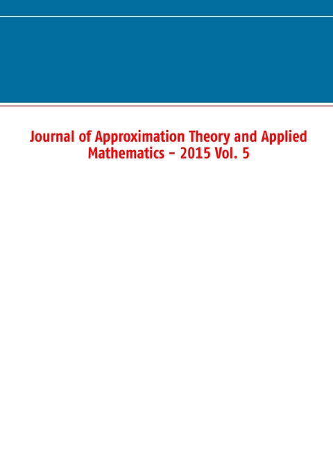 Journal of Approximation Theory and Applied Mathematics - 2015 Vol. 5 - 