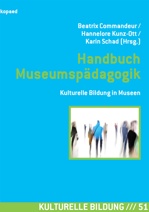 Handbuch Museumsp&auml;dagogik - 