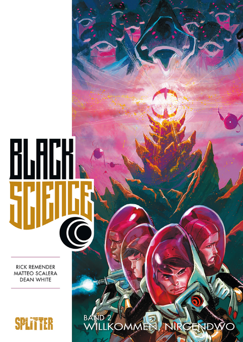 Black Science Band 2: Willkommen, nirgendwo - Rick Remender