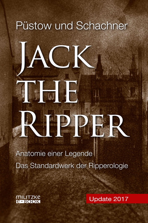 Jack the Ripper - Hendrik P&uuml;stow, Thomas Schachner