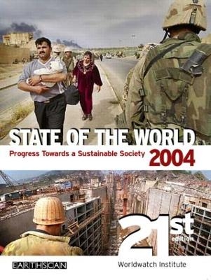 State of the World 2004 - Worldwatch Institute