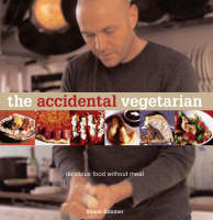 The Accidental Vegetarian - Simon Rimmer