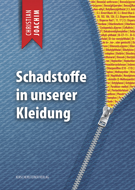 Schadstoffe in unserer Kleidung - Christian Joachim