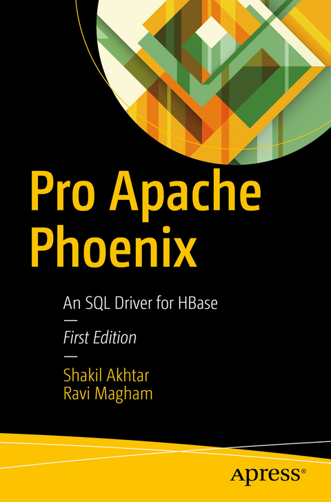 Pro Apache Phoenix - Shakil Akhtar, Ravi Magham