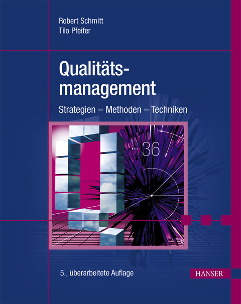 Qualit&auml;tsmanagement - Robert Schmitt, Tilo Pfeifer