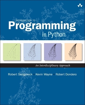Introduction to Programming in Python - Robert Sedgewick, Kevin Wayne, Robert Dondero
