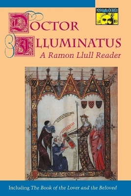 Doctor Illuminatus - Ram&oacute;n Llull