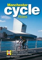 The Manchester Cycle Guide - Neill Simpson