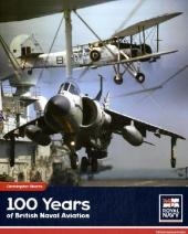 100 Years of British Naval Aviation - Christopher Shores