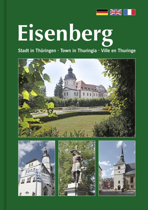 Eisenberg - Stadt in Th&uuml;ringen - 