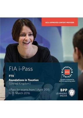 FIA Foundations in Taxation FTX FA2014 -  BPP Learning Media