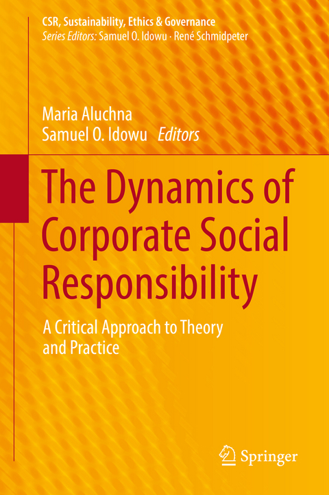 The Dynamics of Corporate Social Responsibility - 