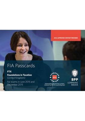 FIA Foundations in Taxation FTX FA2014 -  BPP Learning Media