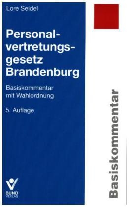 Personalvertretungsgesetz Brandenburg - Lore Seidel