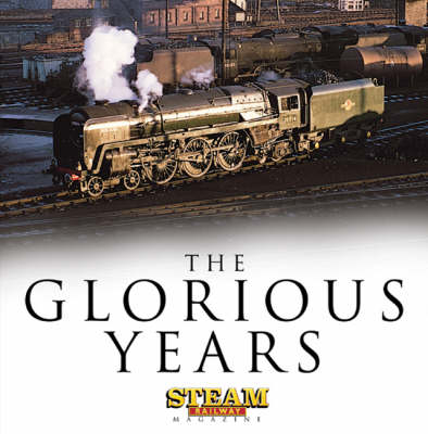 The Glorious Years - 