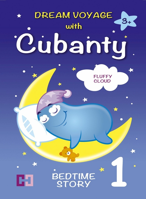 FLUFFY CLOUD &ndash; Bedtime Story To Help Children Fall Asleep for Kids from 3 to 8 - Cubanty Cuddly