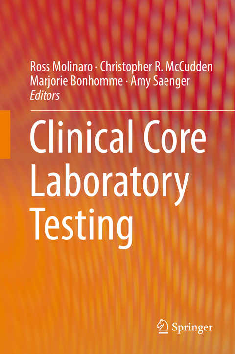 Clinical Core Laboratory Testing - 
