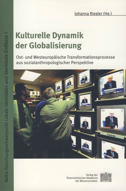 Lokale Identit&auml;ten Band 1-3: Band 1: Kulturelle Dynamik der Globalisierung. Ost- und Westeurop&auml;ische Transformationsprozesse aus sozialanthropoloigscher Sicht /Band 2: Ver&auml;nderung und Stabilit&auml;t. Normen und Werte in islamischen Gesellschaften /Band 3: Der Rand und die Mitte. Beitr&auml;ge zur Sozialanthropologie und Kulturgeschichte Tibets und des Himalaya - 