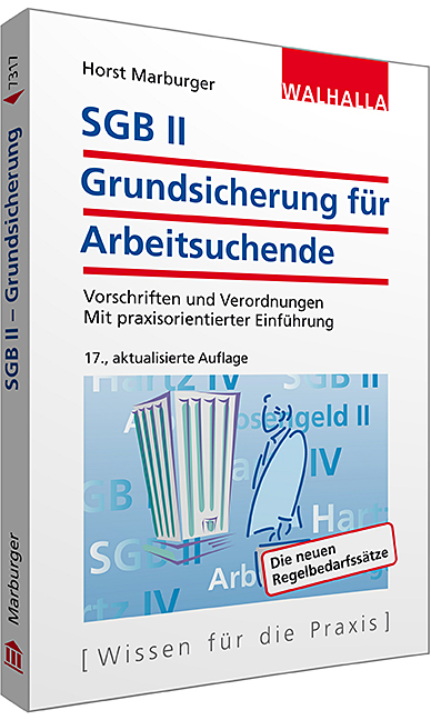 SGB II - Grundsicherung f&uuml;r Arbeitsuchende - Horst Marburger