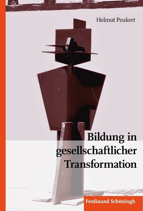 Bildung in gesellschaftlicher Transformation - Helmuth Peukert