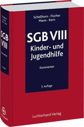 SGB VIII Sozialgesetzbuch Achtes Buch - Kinder- und Jugendhilfe - 