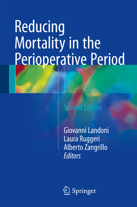 Reducing Mortality in the Perioperative Period - 