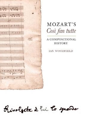 Mozart's Cos&igrave; fan tutte - Ian Woodfield