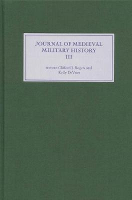 Journal of Medieval Military History - 