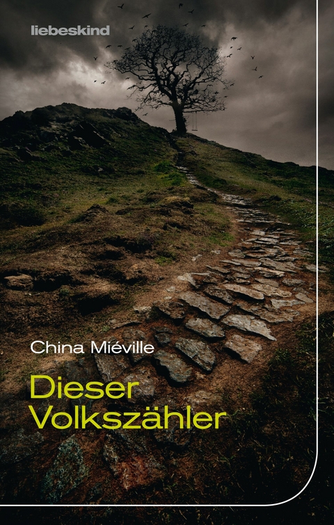 Dieser Volksz&auml;hler -  China Mi&eacute;ville