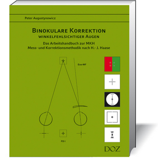 Binokulare Korrektion winkelfehlsichtiger Augen