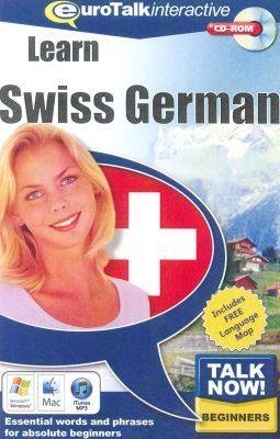 Talk Now! Learn Swiss German -  EuroTalk Ltd.