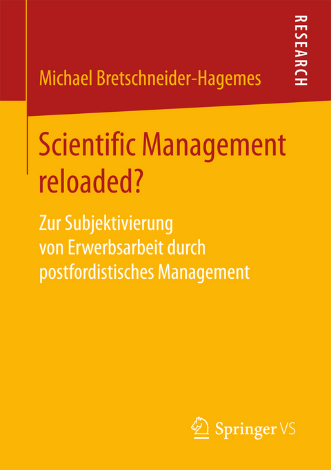 Scientific Management reloaded? - Michael Bretschneider-Hagemes