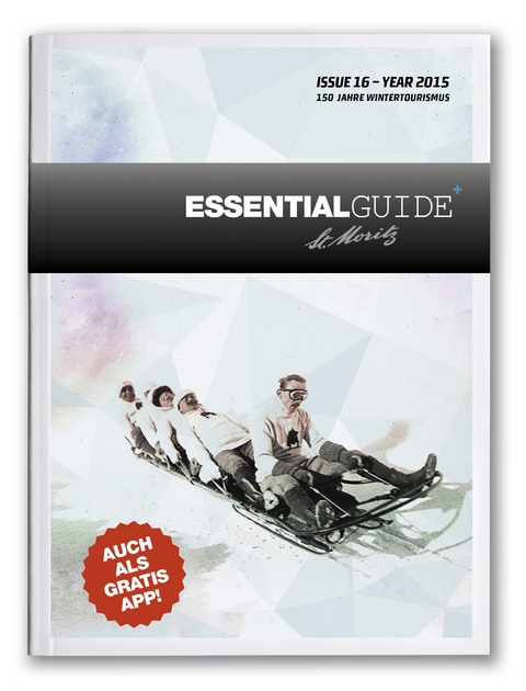 Essential Guide St.Moritz - Dario Cantoni, Fabrizio D&lsquo;Aloisio, Franz Balmer