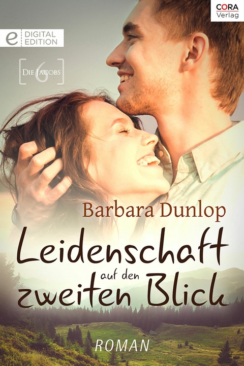 Leidenschaft auf den zweiten Blick - Barbara Dunlop