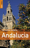 The Rough Guide to Andalucia - Geoff Garvey, Mark Ellingham