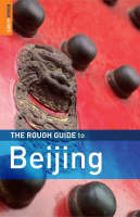 The Rough Guide to Beijing