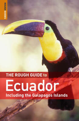 The Rough Guide to Ecuador