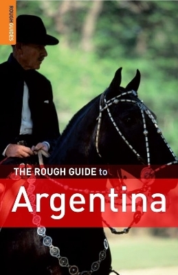 The Rough Guide to Argentina