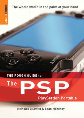 The Rough Guide to the PSP PlayStation Portable