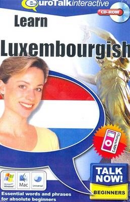 Talk Now! Learn Luxembourgish -  EuroTalk Ltd.