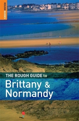 The Rough Guide to Brittany and Normandy