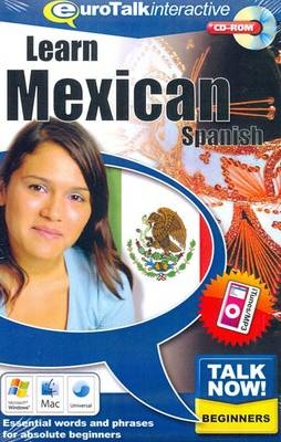 Talk Now! Learn Mexican Spanish -  EuroTalk Ltd.
