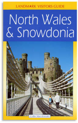 North Wales and Snowdonia - Colin MacDonald