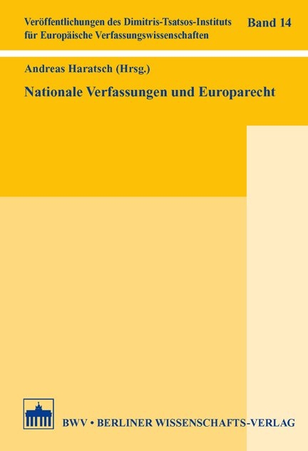 Nationale Verfassungen und Europarecht - 