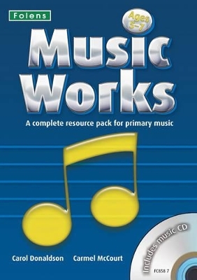 Music Works - Carol Donaldson, Carmel McCourt