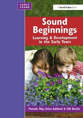 Sound Beginnings - Pamela May, Erica Ashford, Gillian Bottle