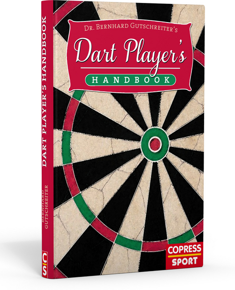Dart Player&rsquo;s Handbook - Bernhard Gutschreiter