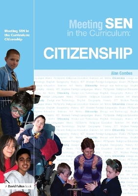 Meeting SEN in the Curriculum: Citizenship - Alan Combes