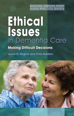 Ethical Issues in Dementia Care