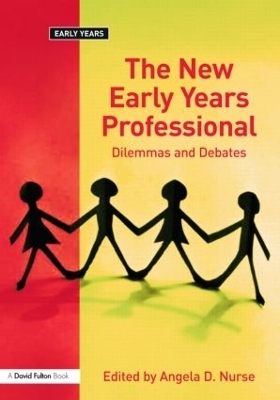 The New Early Years Professional - 